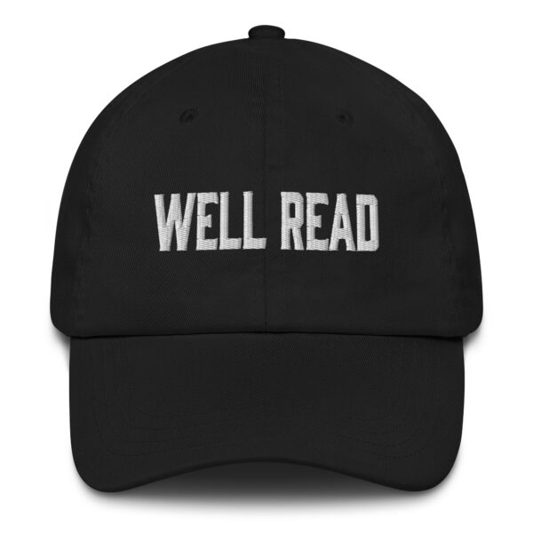 "Well Read" Dad hat - Image 2