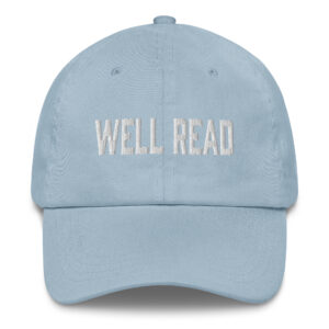 "Well Read" Dad hat