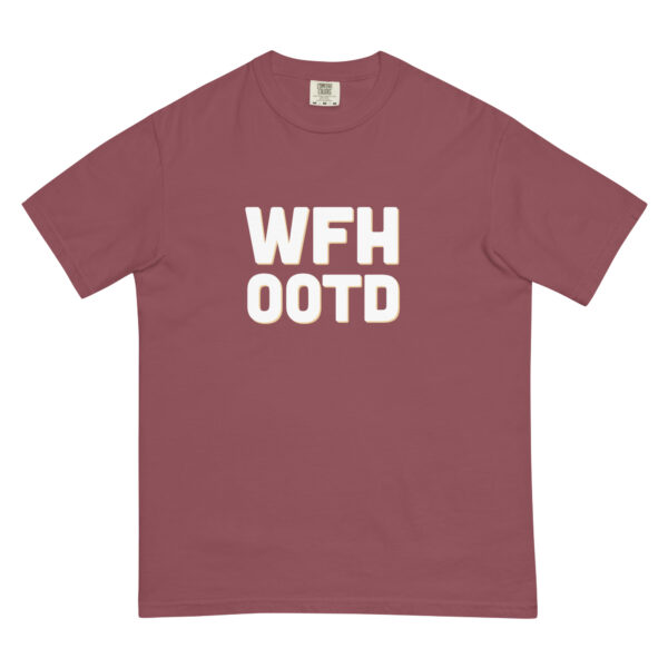 "WFH OOTD" Unisex garment-dyed heavyweight t-shirt - Image 6