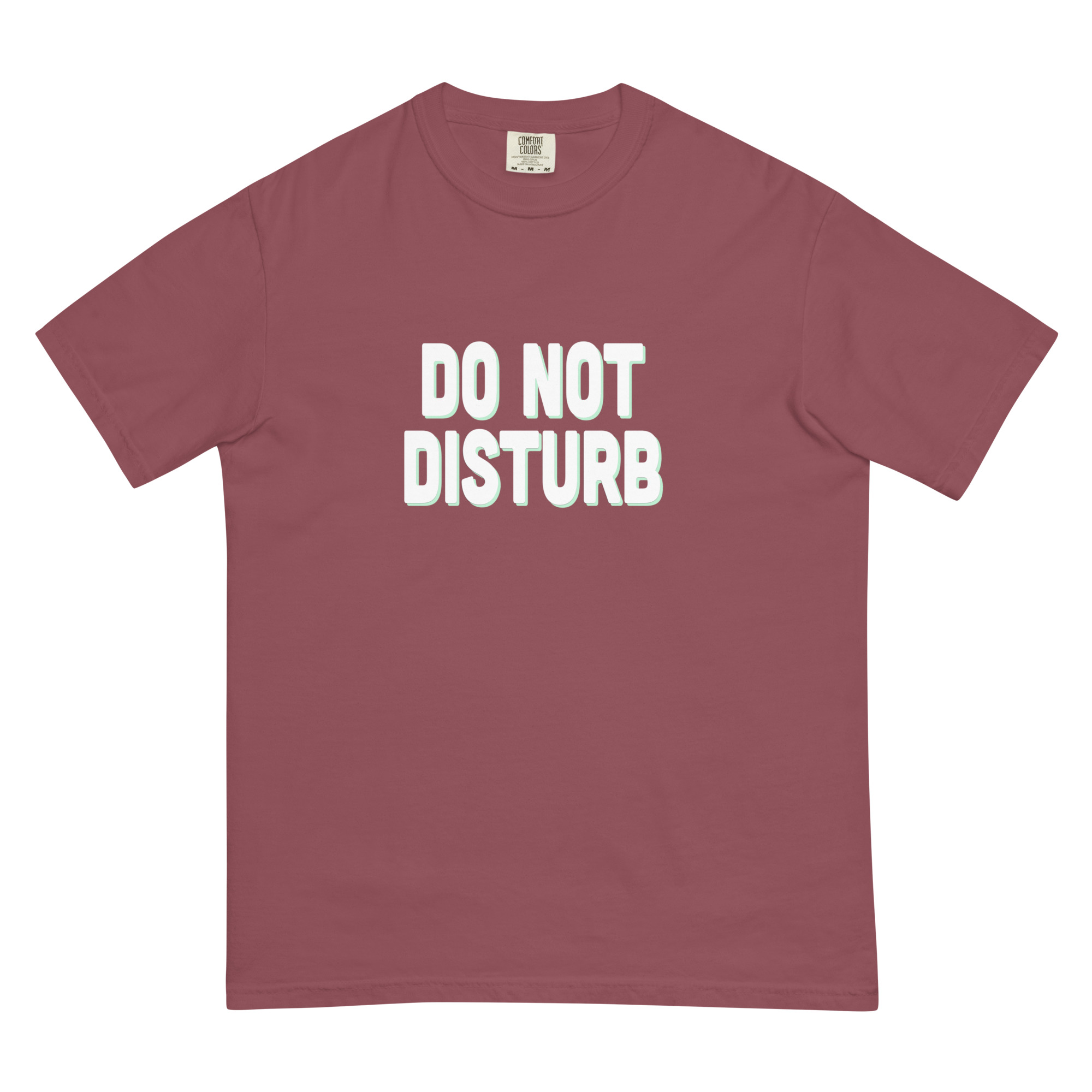 "Do Not Disturb" Unisex garment-dyed heavyweight t-shirt
