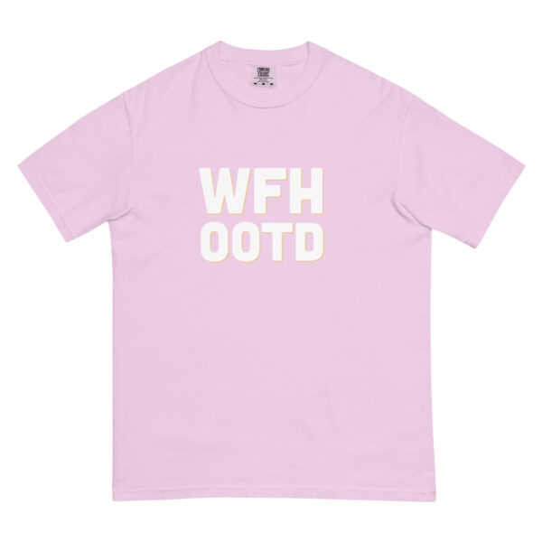 "WFH OOTD" Unisex garment-dyed heavyweight t-shirt - Image 11